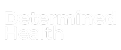 Determined Health